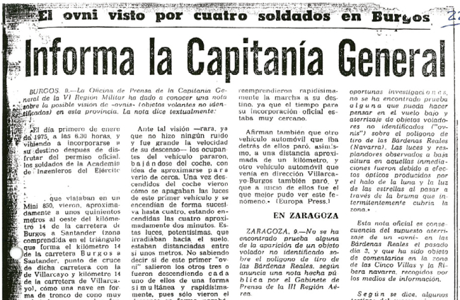 1 de enero de 1975, cuatro militares regresan de un permiso y ven una luz intensa, de color blanco amarillento y de un tamaño de dos a tres metros de altura y anchura, que caía hacia el suelo a la altura del Km. 14 de la carretera Burgos-Santander, próximo a la localidad de Quintanaortuño