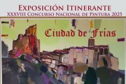 La exposición itinerante de pintura y fotografía "Ciudad de Frías" recorrerá Burgos, el norte de provincia y Bizkaia.