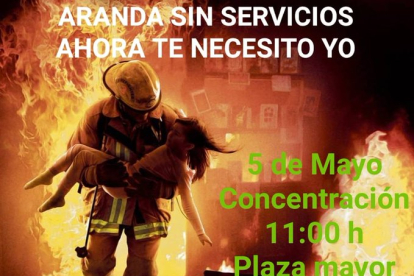 Los bomberos piden a los arandinos y ribereños que les apoyen en la manifestación del día 5 de mayo