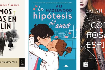 'Últimos días en Berlín', 'La hipótesis del amor' y 'Una corte de rosas y espinas'.