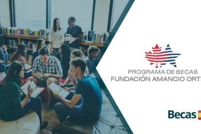 Becas Fundación Amancio Ortega