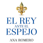 Ana Romero presenta 'El Rey ante el espejo' el 6 de abril.-