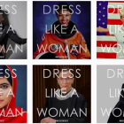 Imagen de la campaña contra Trump 'Dresslikeawoman'.-