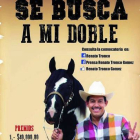 Cartel de Renato Tronco en busca de dobles.-