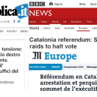 Noticias de la prensa internacional sobre la operación de la Guardia Civil contra el referéndum.-EL PERIÓDICO