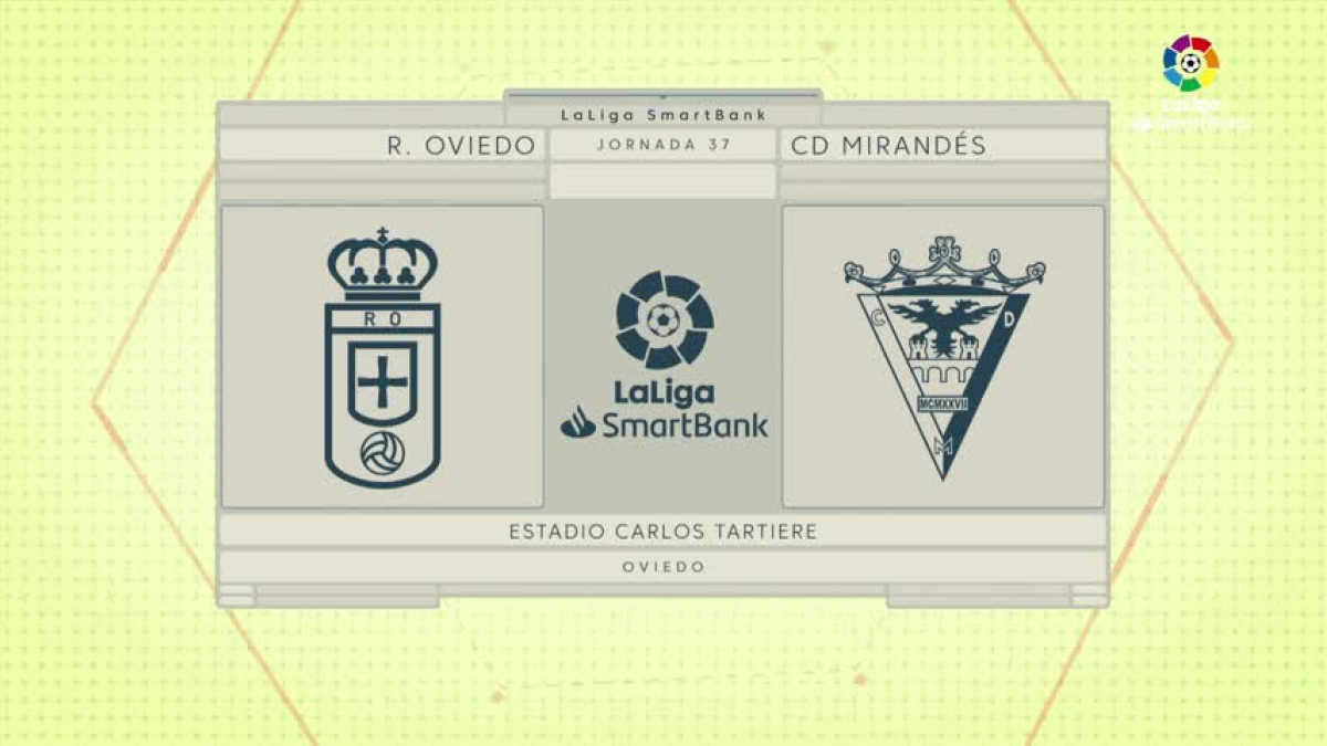 VIDEO: Resumen Goles Oviedo - Mirandés - Jornada 37 - La Liga SmartBank
