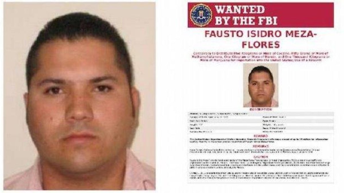 Fausto Isidro Meza Flores, también conocido como el Chapo Isidro estaría oculto en México.-FBI