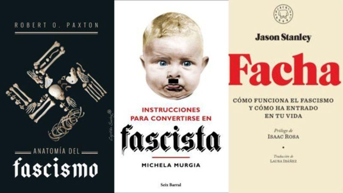 Tres portadas de libros recientes sobre el fascismo.-