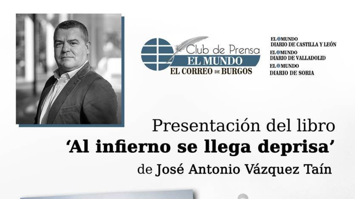 El Correo de Burgos presenta hoy ‘Al infierno se llega deprisa’-