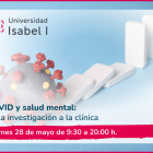 La Universidad IsabelI organiza una jornada sobre Covid y salud mental. ECB