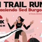 Cartel del II Trail Run Haciendo Sed Burgos. ECB